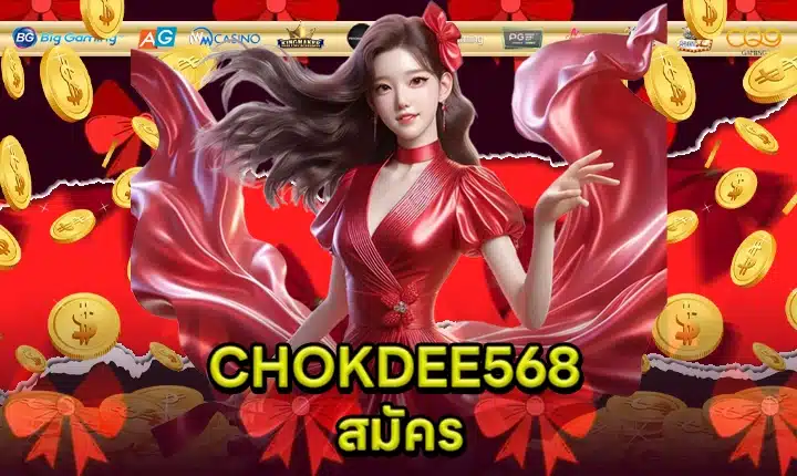 CHOKDEE568 feature image